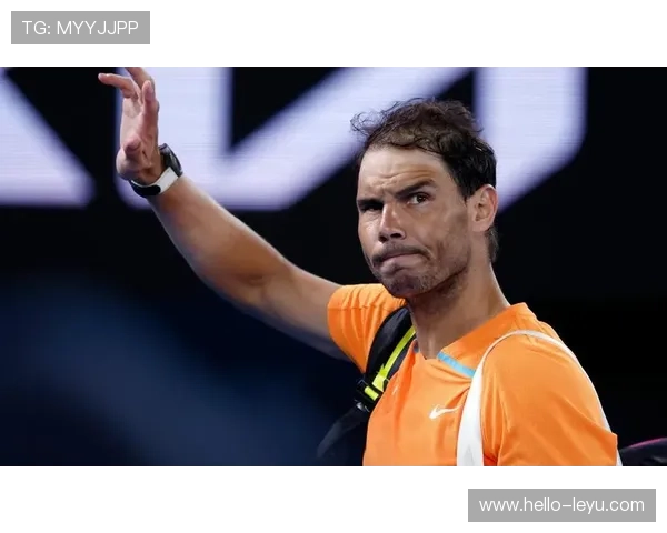 纳达尔宣布退役计划 网坛传奇生涯画上句号 未来专注家庭与慈善事业