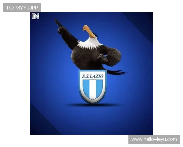 蓝鹰荣光与挑战:拉齐奥俱乐部百年风云与未来征程意甲豪门复兴之路探索 蓝鹰荣光与挑战:拉齐奥俱乐部百年风云与未来征程意甲豪门复兴之路探索